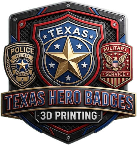 Texas Hero Badges — 3D Printing